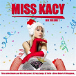 Miss Kacy, Mix Vol. 1 | Dirty Sound Style