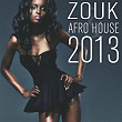 Zouk & Afro House 2013 (Sushiraw) | Mrshada