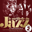 Le meilleur du Jazz, vol. 2 (25 titres inoubliables remasterisés) | Louis Armstrong