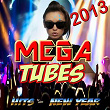 Mega Tubes 2013 (Hits - New Year) | Flash Ki