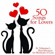 50 Songs for Lovers (St. Valentine's Best Selection for Moments of Love) | Rainbow Project