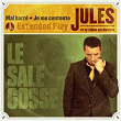 Le sale gosse (feat. Le Vilain Orchestra) | Jules