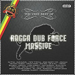 Ragga Dub Force Massive, The Very Best Of (25th Anniversary) | Tyrone Downie