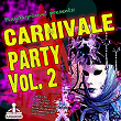Carnivale Party, Vol. 2 | Jason Rivas, Creeperfunk