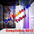 Des années de tubes (Compilation 2013) | Titre A