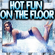 Hot Fun On the Floor | Dj Vanderski