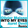 Into My Eyes (Aurel Devil Remix) | Olivier Malone