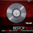 Best of 2012 (Feel Free Records 2nd Anniversary) | Dani Villa