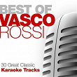 Best of Vasco Rossi (30 Great Classic Karaoke Tracks Originally Performed by Vasco Rossi) | Michele Tarasik