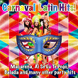 Carnaval Latin Hits! (Macarena, Ai Se Eu Te Pego, Balada and Many Other Party Hits) | Salsaloco De Cuba