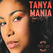 Tanyamania (Deluxe edition) | Tanya Saint Val