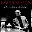 Lalo schifrin: Orchestra and sextet | Lalo Schifrin
