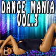 Dance Mania, Vol. 3 | Hana Bowl