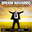 Alma Ibiza Compilation, Vol. 1 (Selected & Mixed By Efrain Navarro) | Alex Ander