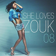 She Loves Zouk, Vol. 8 (Sushiraw) | Kaysha