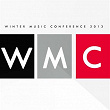Winter Music Conference (2013) | Diegomolinams