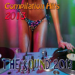 The Sound 2013 (Compilation Hits 2013) | Travis James