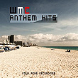 WMC Anthem Hits | Mateo Murphy, Jerome Robins