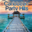 Caribbean Party Hits (Jamaica, Soca, Latin and Steel Drum Sounds to Party) | Farandula Santiaguera
