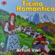 Ticino romantico | Baloss Da Lugan