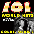 101 World Hits from the Movies Goldie Oldie's (Movies Goldie Oldie's) | Paul Whitemann