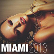 Miami 2013 (Sushiraw) | Monsieur De Shada