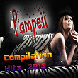 Pompeii (Compilation Hits 2013) | Flash Ki