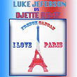 I Love Paris (French Cancan) | Luke Jeferson, Djette Aimy