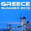 Greece Summer 2013 (Selected Housetunes) | Eric Tyrell, Denice Perkins