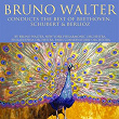 Bruno Walter Conducts Beethoven, Schubert & Berlioz | The New York Philharmonic Orchestra, Bruno Walter