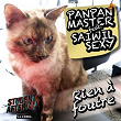 Rien à foutre (feat. Saiwil Sexy) | Panpan Master