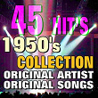 45 Hit's 1950's Collection (Original Artist Original Songs) | Jimmy Preston