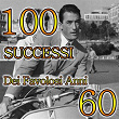 100 successi dei favolosi anni 60 | Adriano Celentano