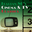 Italian 80's Cinema & TV Classics (The Ultimate Soundtrack Collection) | Stelvio Cipriani