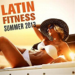 Latin Fitness Summer 2013 | Jian Amari