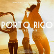 Porto Rico - Fiesta Caliente (Selected By Alex Bianchi & Bsharry) | Alex Bianchi