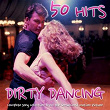 Dirty Dancing 50 Hits | Frankie Valkli, The Four Seasons