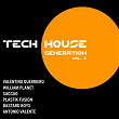 Tech House Generation, Vol. 3 | William Planet