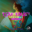 Tsar Folie's St Tropez, Vol.7 (Summer 2013 / Mixed by Matt Size) | Chris Malinchak
