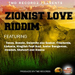 Zionist Love Riddim | Dolamite Aka The Seeker