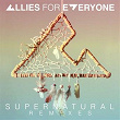 Supernatural (Remixes) | Allies For Everyone