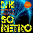 DJ Hs Proudly Presents So Retro (Spring 2013) | Katrin Lewis Project