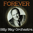 Forever Billy May Orch | Billy May Orch