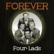 Forever Four Lads | The Four Lads