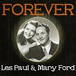 Forever Les Paul & Mary Ford | Les Paul & Mary Ford