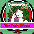 Djambacup Ibiza 2013 (The Party Album) | Dj Baloo