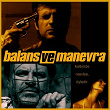 Balans ve Manevra (Original Motion Picture Soundtrack) | Teoman