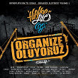 Organize Oluyoruz, Vol. 1 | Dj Steel