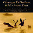Giuseppe di Stefano: Il mio primo disco | The London Symphony Orchestra, Alberto Erede, Giuseppe Di Stefano