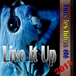 Live It Up (Tous Les Tubes Été 2013) | The Sky's